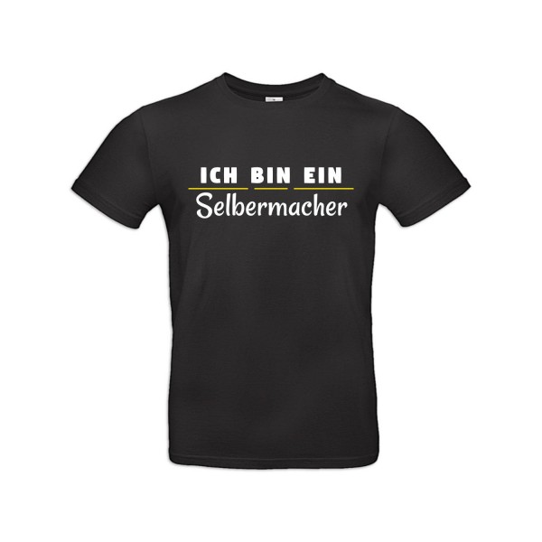 T-Shirt "Ich bin ein Selbermacher"